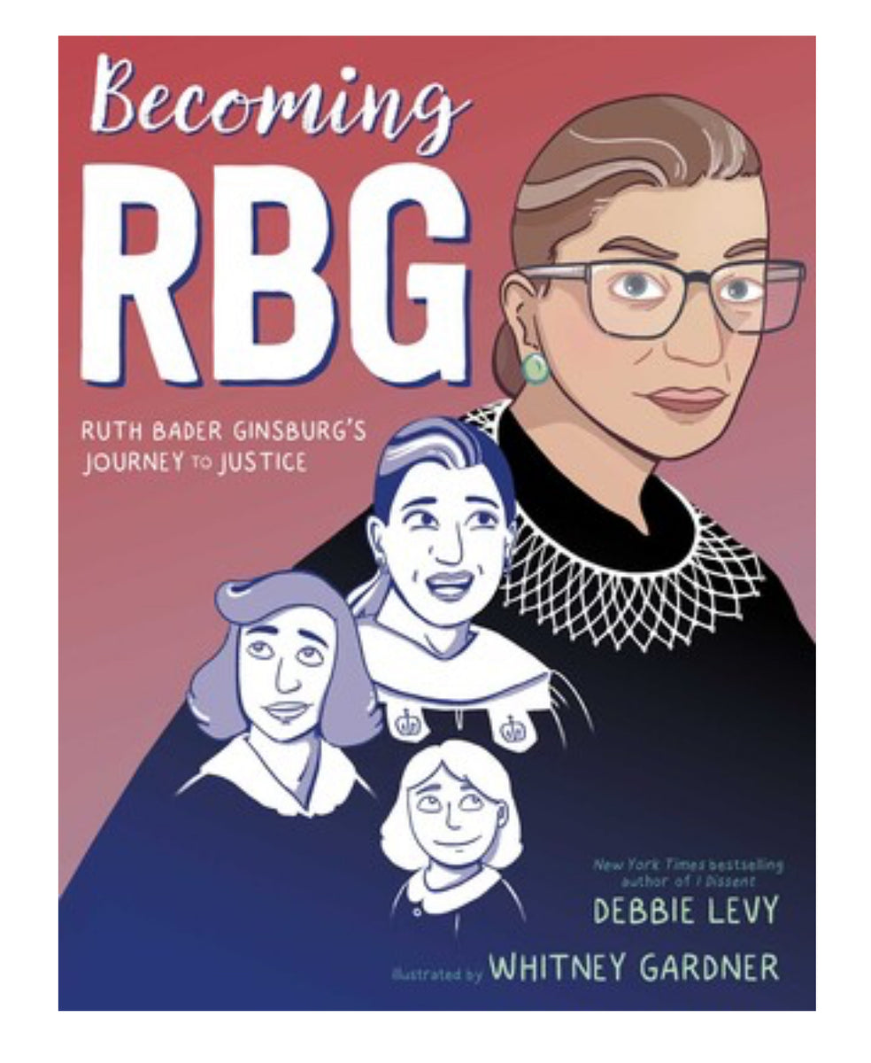 Book: Becoming RBG by Debbie Levy – Military Women's Memorial Gift Shop